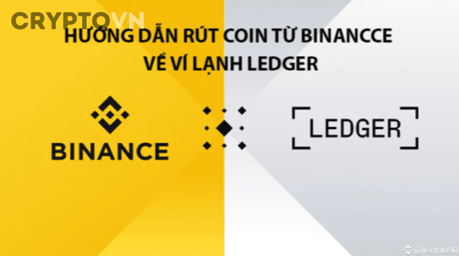 Hướng Dẫn Chuyển Coin Từ Sàn Về Ví Lạnh An Toàn Cho Người Mới