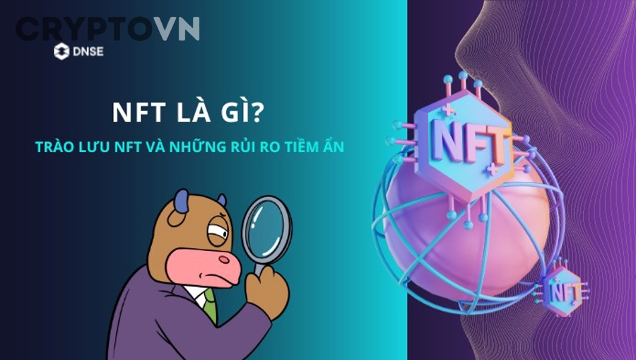 Khái niệm quản lý rủi ro khi đầu tư NFT game