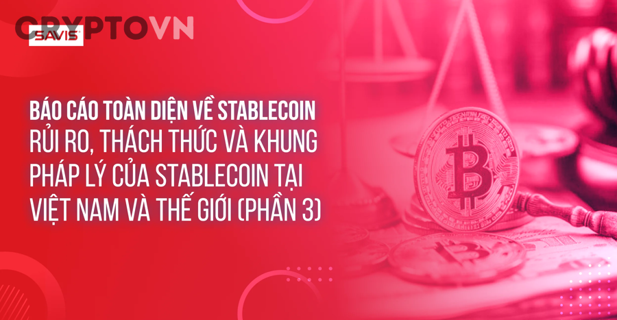 Stablecoin rủi ro là gì và vì sao có thể mất peg?
