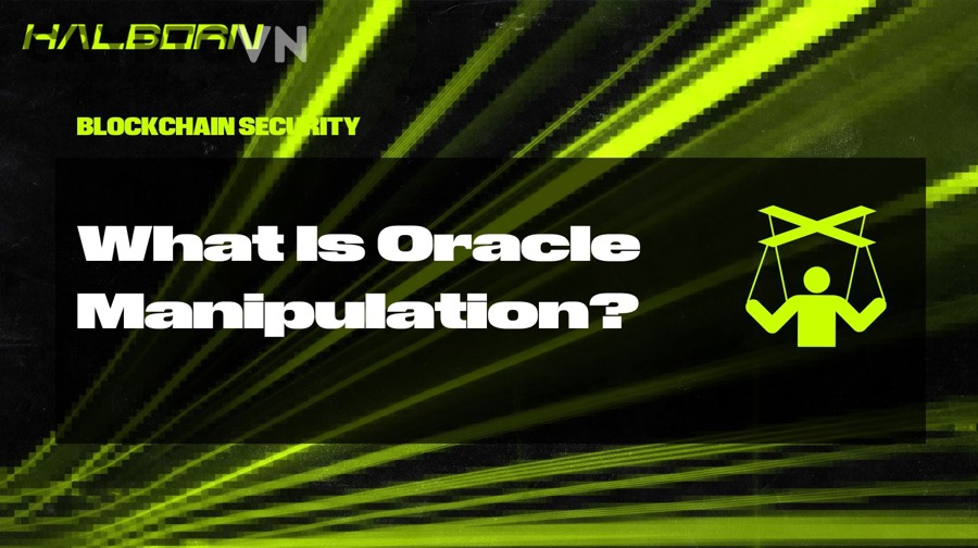 Những trường hợp nào khiến Oracle Manipulation trở nên khó phát hiện hơn?