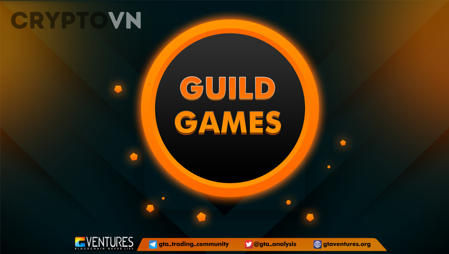 Vai trò của guild game đối với cộng đồng GameFi