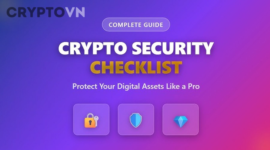 Checklist bảo mật ví crypto và kiểm tra giao dịch
