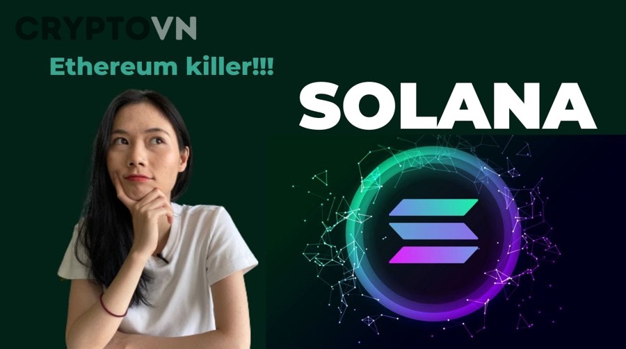Blockchain Solana hoạt động như thế nào?