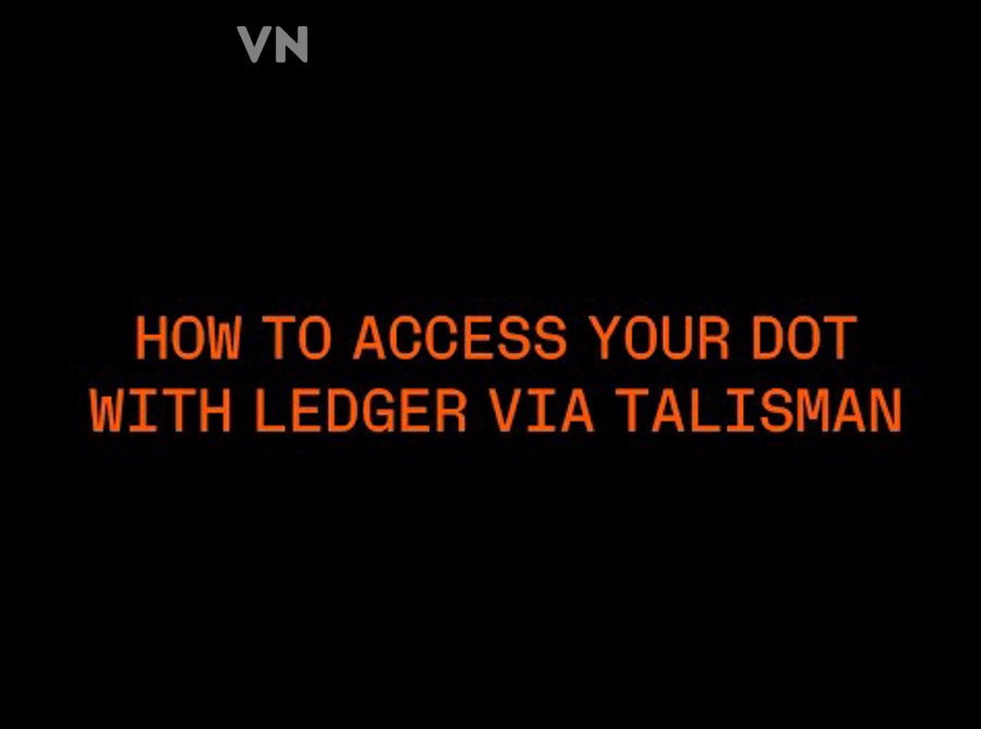 Kết nối Ledger với ví Polkadot để tăng bảo mật