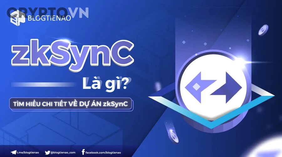 Hệ sinh thái zkSync có gì đáng chú ý ngoài công nghệ Layer 2?