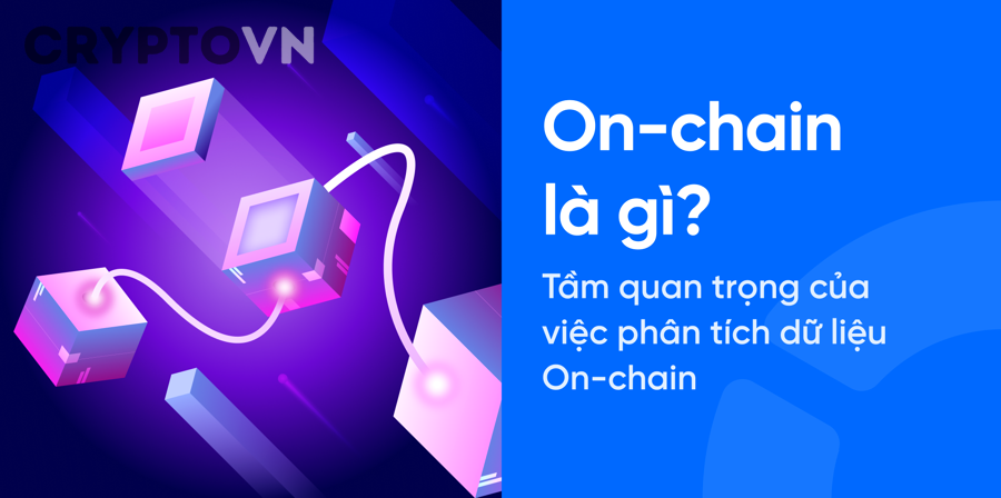 Nhà đầu tư crypto nên bắt đầu với bộ chỉ số on-chain nào nếu là người mới?