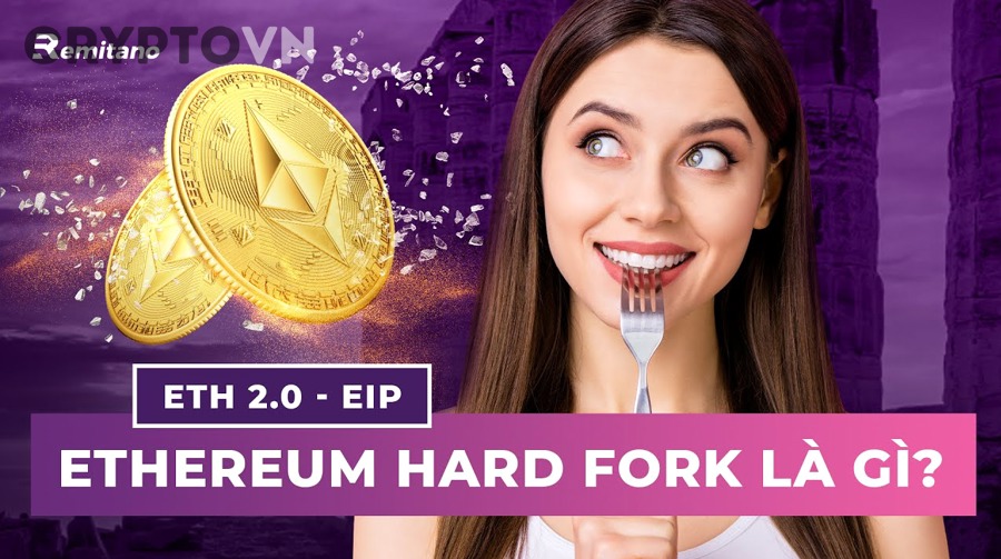 Giải Thích EIP Là Gì Và Liên Quan Thế Nào Đến Fork Ethereum Cho Người Mới