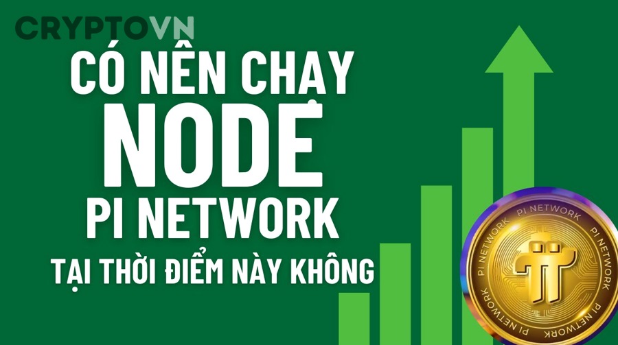 Giải đáp chạy node có kiếm tiền không: Cách tạo thu nhập từ node crypto cho người mới